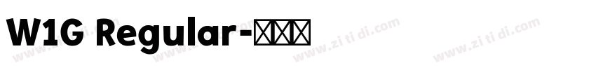 W1G Regular字体转换